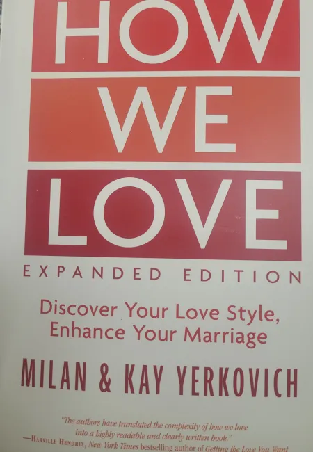 how we love